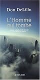 Lhomme qui tombe by Don DeLillo