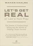 Review Covey  / Lets Get Real or Lets Not Play