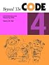 Beyond the Code 4