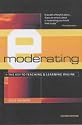 E-moderating: The Key to Teaching and Learning Online (Open and Flexible Learning Series)