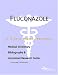 Fluconazole - A Medical Dictionary, Bibliography, and Annotated Research Guide to Internet References