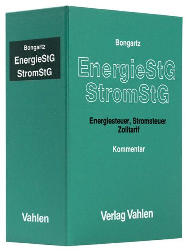 Produkt-Bild: Energiesteuer, Stromsteuer, Zolltarif. Und Nebengesetze, Rechtsstand: 31. Januar 2008 / Energiesteuer, Stromsteuer, Zolltarif: und Nebengesetze, Rechtsstand: 30. Juni 2011 - ausgegeben im August 2011