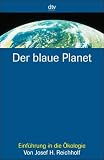 Der blaue Planet - Josef H. Reichholf