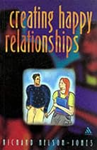Creating Happy Relationships: A Guide to Partner Skills