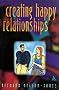 Creating Happy Relationships: A Guide to Partner Skills