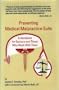 Preventing Medical Malpractice Suits: A Handbook for Doctors and Those Who Work With Them