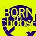 Born to Choose