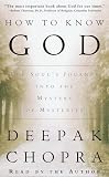 Conocer A Dios / How to Know God: El Viaje del Alma Hacia el Misterio de los Misterios/ The Soul's Journey into the mystery of Mysteries