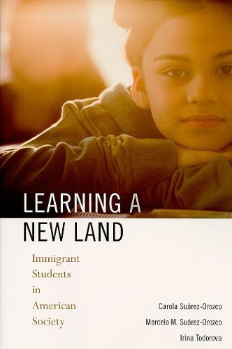 Learning a New Land: Immigrant Students in American Society by Suárez-Orozco, Carola, Suárez-Orozco, Marcelo M., Todorova, (2010) Paperback
