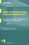 Stadt- und Dorferneuerung in der kommunalen Praxis