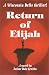 Search : Return of Elijah: A Wisconsin Dells thriller (Mysteries & Horror)