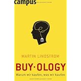 Buyology: Warum wir kaufen, was wir kaufenvon "Martin Lindstrom"
