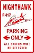 F-117 NIGHTHAWK PARKING sign fighter plane