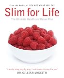 Slim for Life: The Ultimate Health and Detox Plan