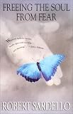 Freeing the Soul from Fear