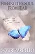 Freeing the Soul from Fear
