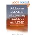 Adolescents and Adults with Learning Disabilities and ADHD: Assessment and Accommodation