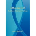 EZ Pass Step 3 CCS - The Efficient USMLE Step 3 CCS Review by Alireza B. Esfahane