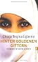 Hinter goldenen Gittern: Ich wurde im Harem geboren