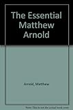 The essential Matthew Arnold
