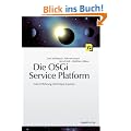 Die OSGI Service Platform-Eine Einf�hrung mit Eclipse Equinox