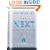 The Next Generation Leader: Five Essentials for Those Who Will Shape the Future