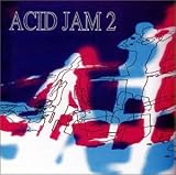 Acid Jam II