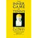 The Inner Game of Tennis