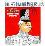 ｜Fiedler's Favorite Marches