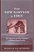 Book From New Babylon To Eden: The Huguenots And Their Migration To Colonial South Carolina (Carolina Lowcountry and the Atlantic World)