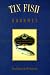 Tin Fish Gourmet: Great Seafood from Cupboard to T