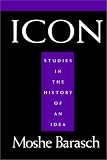 Review New York University Press  / Icon: Studies in the History of an Idea