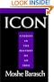 Icon: Studies in the History of An Idea