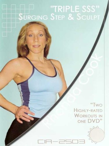 Rhonda Cook: Triple SSS - Surging, Step and Sculpt