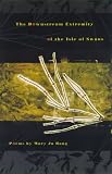The Downstream Extremity of the Isle of Swans (The Contemporary Poetry Series)