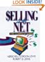 Selling on the Net: The Complete Guide