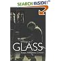 Writings on Glass: Essays, Interviews, Criticism