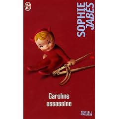 Caroline assassine