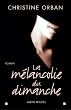 La M�lancolie du dimanche