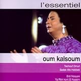 L'Essentiel: Oum Kalsoum by Oum Kalsoum