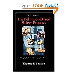 The Behavior-Based Safety Process: Managing Involvement for an Injury-Free Culture, 2nd Edition