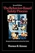 The Behavior-Based Safety Process: Managing Involvement for an Injury-Free Culture, 2nd Edition