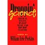 Droppin' Science: Critical Essays on Rap Music and Hip Hop Culture (Critical Perspectives on the Past)