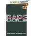 A Natural History of Rape: Biological Bases of Sexual Coercion