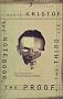 The Notebook: The Proof ; the Third Lie : Three Novels
