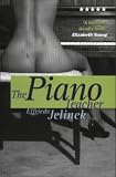 The Piano Teacher: A Novel