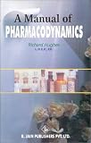 A Manual of Pharmacodynamics
