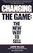 Changing the Game: New Way to Sell