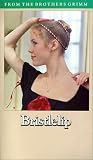 Bristlelip (From the Brothers Grimm)