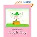 Frog is Frog